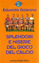 Splendori_e_miserie_del_gioco_del_calcio