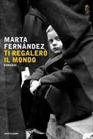 Ti regalerò il mondo