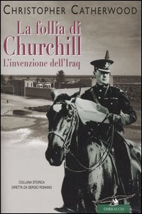 La follia di Churchill