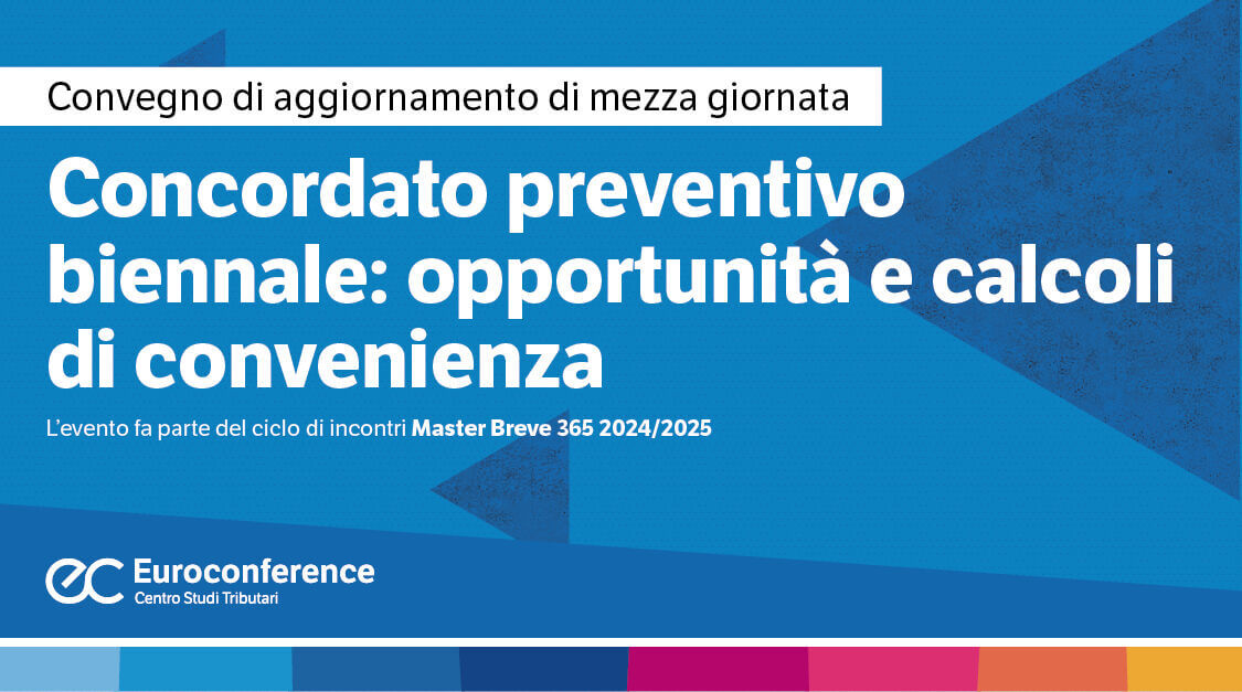 Concordato preventivo biennale: requisiti di accesso e cause di esclusione  - EC News