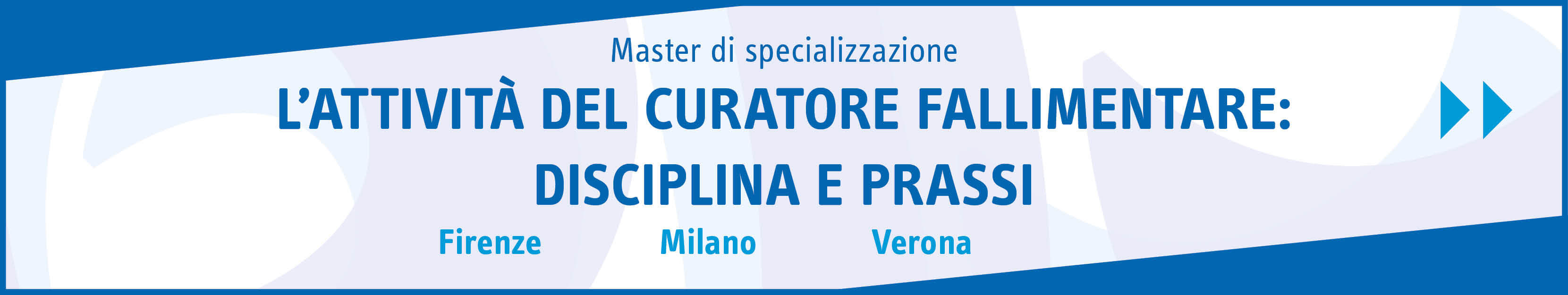 L’attività del curatore fallimentare: disciplina e prassi