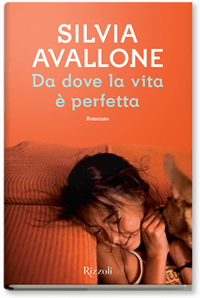 Da dove la vita è perfetta