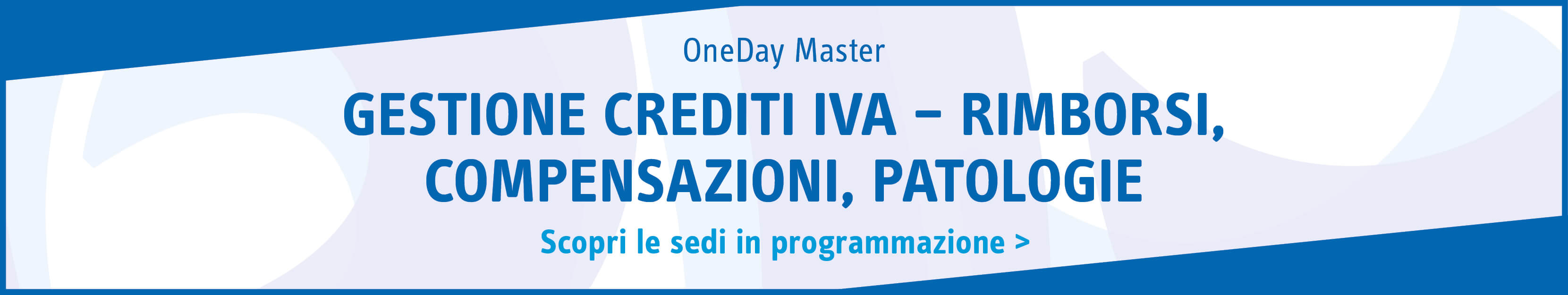 Gestione crediti IVA – rimborsi, compensazioni, patologie