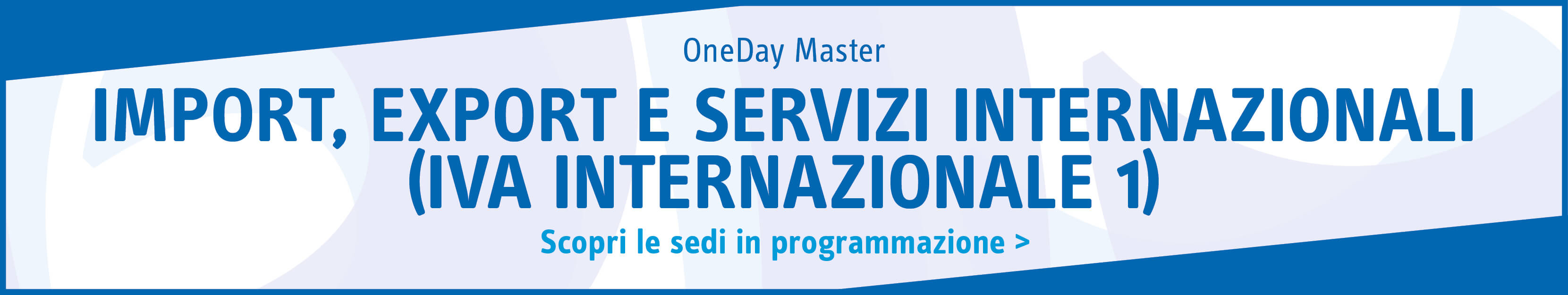 Import, export e servizi internazionali (IVA internazionale 1)