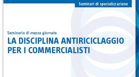 La disciplina antiriciclaggio per i commercialisti