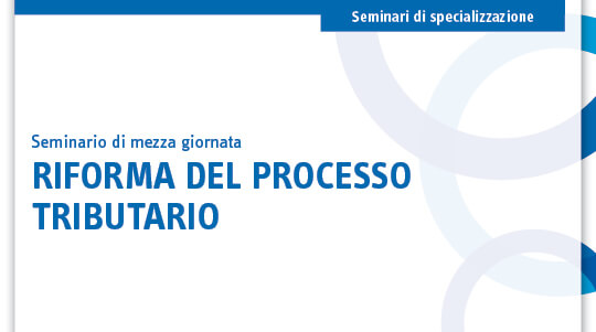 Riforma del processo tributario