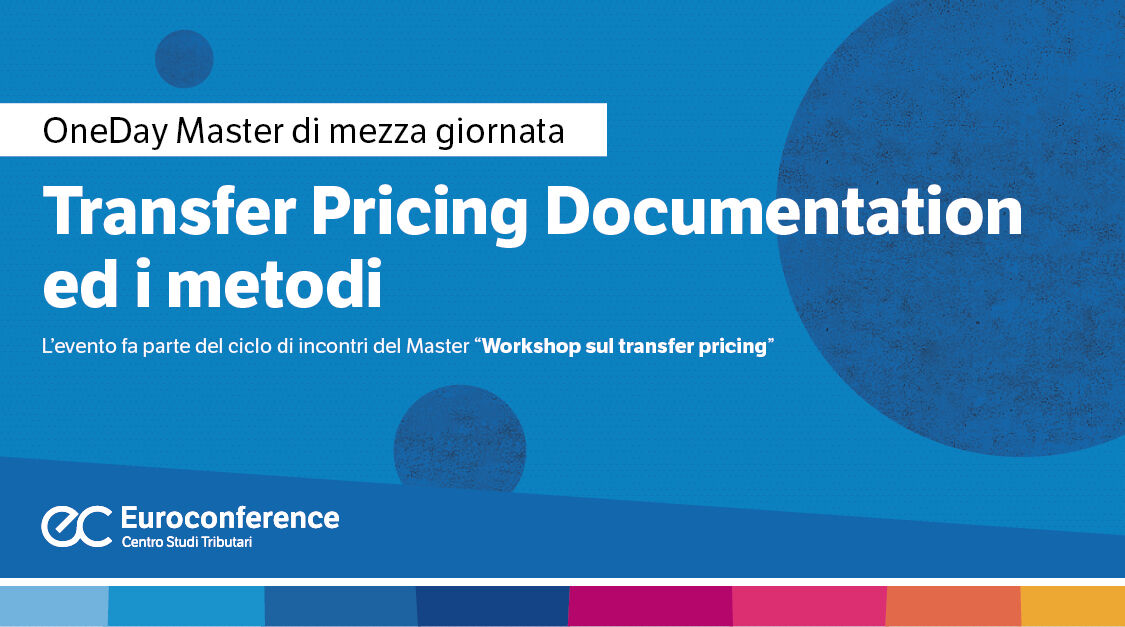 Transfer Pricing Documentation ed i metodi