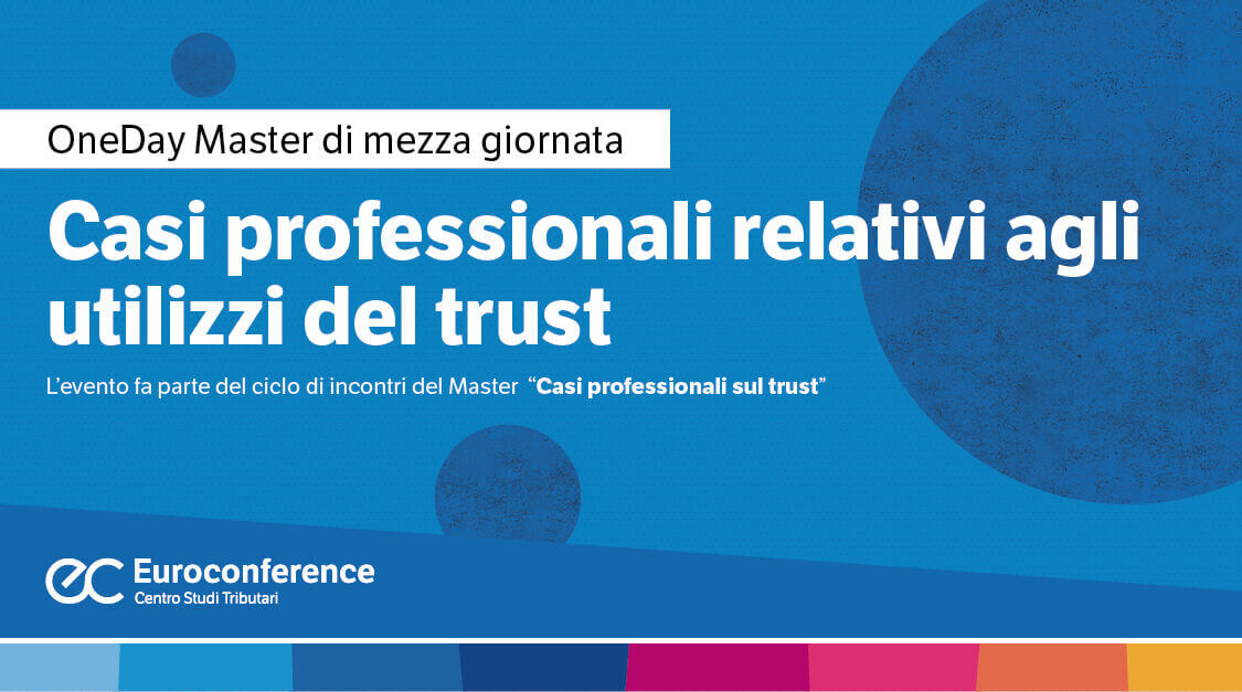 Casi professionali relativi agli utilizzi del trust