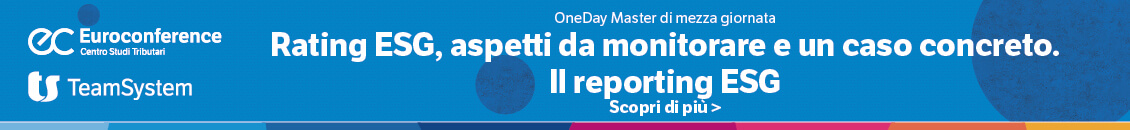 Rating ESG, aspetti da monitorare e un caso concreto. Il reporting ESG