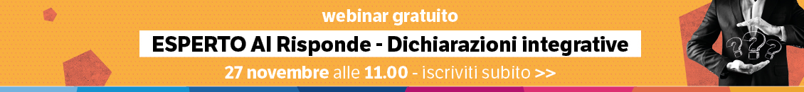 Esperto AI risponde – Dichiarazioni integrative