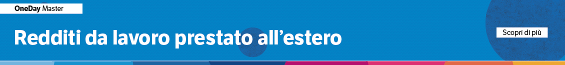 Redditi da lavoro prestato all’estero