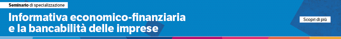 Informativa economico-finanziaria e la bancabilità delle imprese