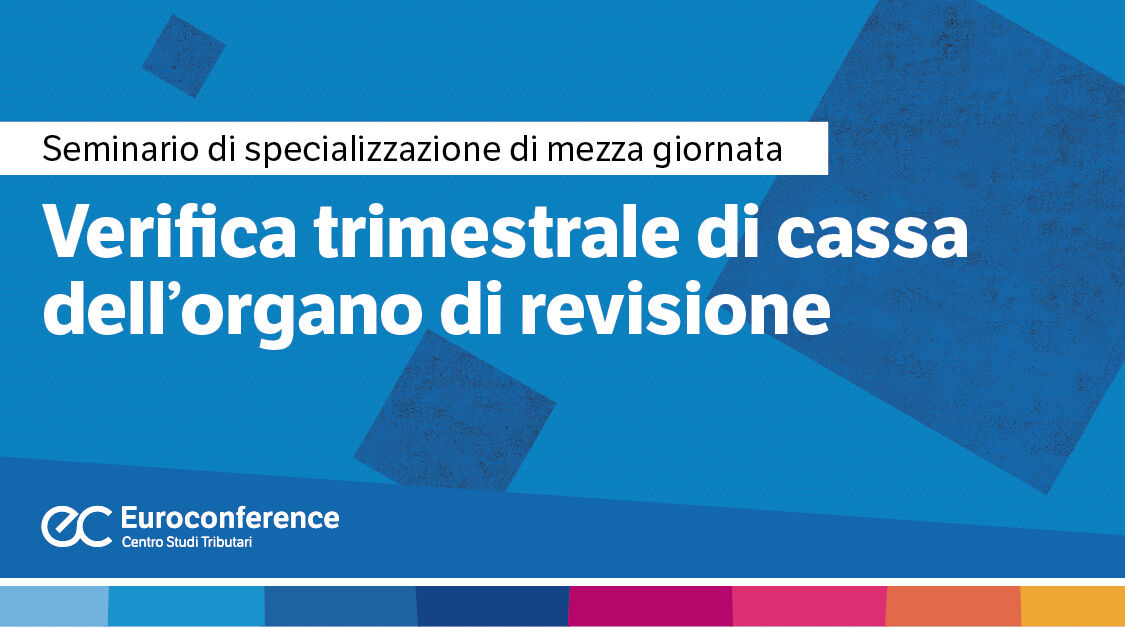 Verifica trimestrale di cassa dell’organo di revisione