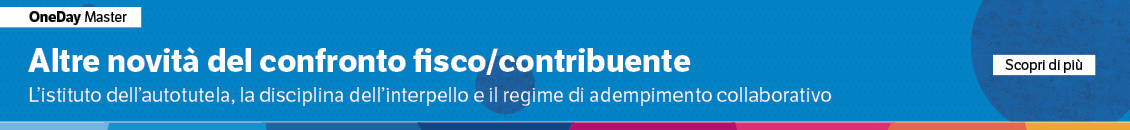Altre novità del confronto fisco/contribuente