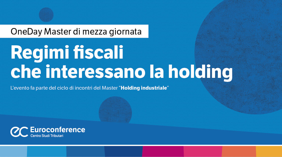 Regimi fiscali che interessano la holding