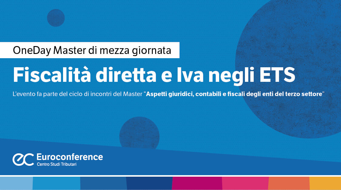 Fiscalità diretta e Iva negli ETS