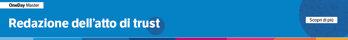 Redazione dell’atto di trust