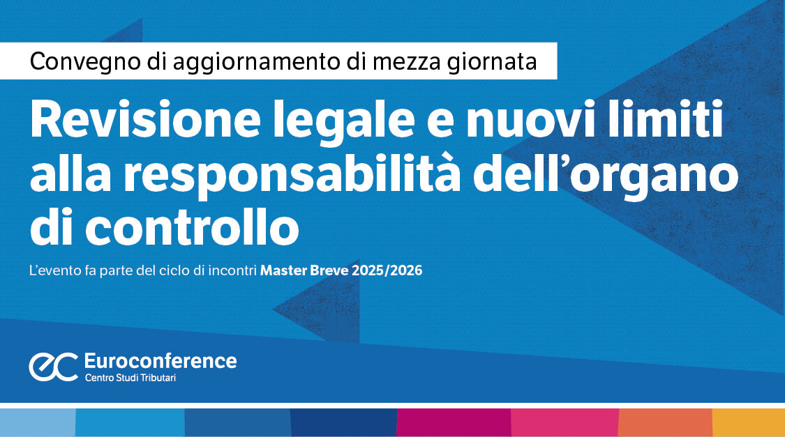 Revisione legale e nuovi limiti alla responsabilità dell’organo di controllo